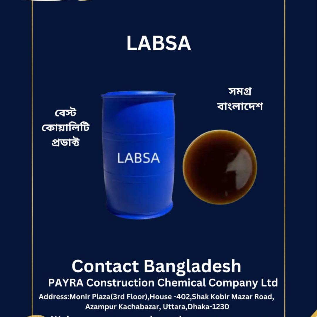 LABSA (Linear Alkyl Benzene Sulfonic Acid)